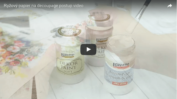 Ryžový papier na decoupage video postup