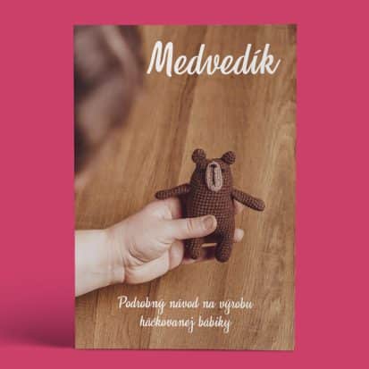 Háčkované hračky - PDF návod na medvedíka